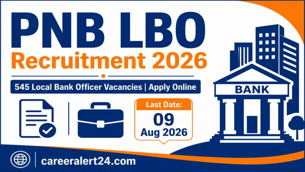 PNB LBO Recruitment 2026 Notification for 545 Local Bank Officer Posts