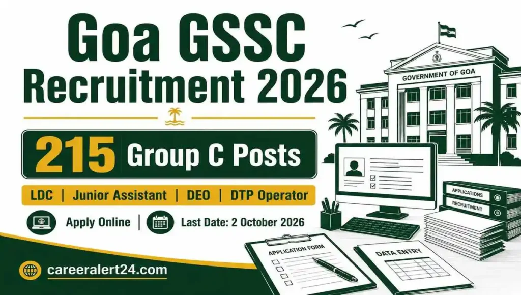 Goa GSSC Recruitment 2026 for 215 Group C Data Entry Operator Junior Assistant and LDC Posts